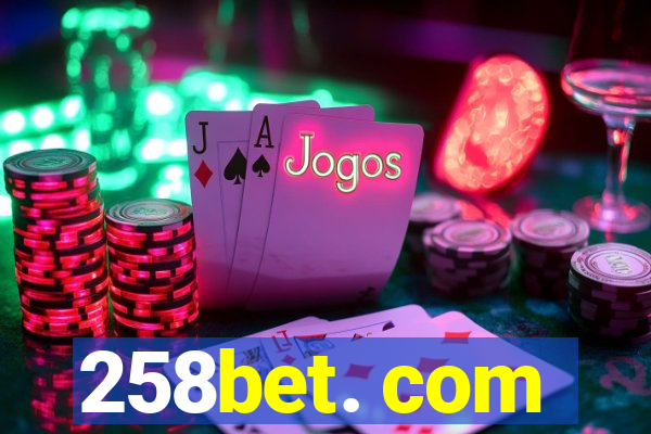 258bet. com